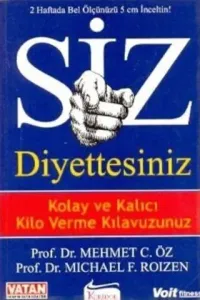 Siz Diyettesiniz