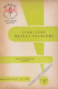 Türkiye'de Mesken Problemi: Türkiye'de İdari Reform Çalışmaları -        1961