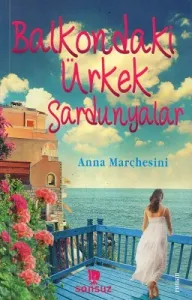 Balkondaki Ürkek Sardunyalar