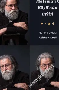 Matematik Köyü'nün Delisi Ali Nesin -        2016