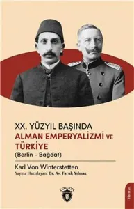XX.Yüzyıl Başında Alman Emperyalizmi Ve Türkiye