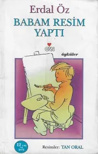 Babam Resim Yaptı