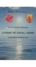 Allah Dostlarından Çarşaf ve Sakal-ı Şerif Hakkında Nasihatler