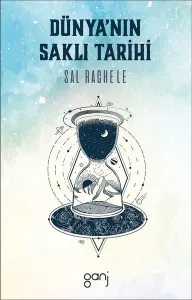 Dünya'nın Saklı Tarihi