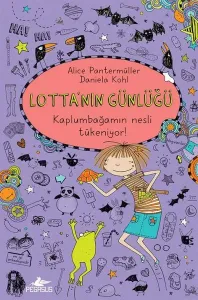 Lotta'nın Günlüğü 5 - Kaplumbağamın Nesli Tükeniyor! (Ciltli)