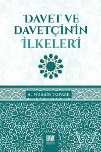 Davet ve Davetçinin İlkeleri