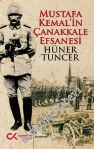 Mustafa Kemal'in Çanakkale Efsanesi -         2021