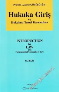 Hukuka Giriş ve Hukukun Temel Kavramları -        2017
