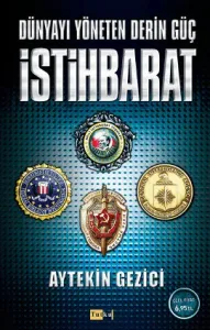 Dünyayı Yöneten Derin Güç İstihbarat Dünyayı Yöneten Derin Güç İstihbarat
