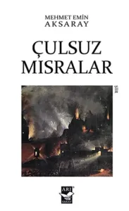 Çulsuz Misralar