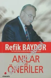 Anılar ve Öneriler -