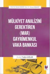Mülkiyet Analizini Gerektiren (MAR) Gayrimenkul Vaka Bankası