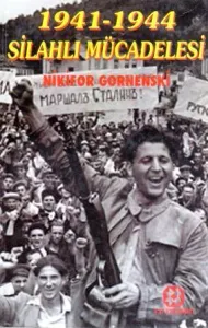 1941-1944 Silahlı Mücadelesi