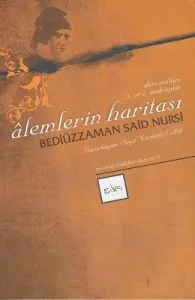 Alemlerin Haritası Bediüzzaman Said Nursi