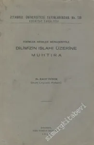 Dilimizin Islahı Üzerine Muhtıra : Terimler Meselesi Münasebetile -