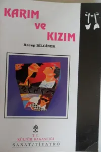 Karım Ve Kızım