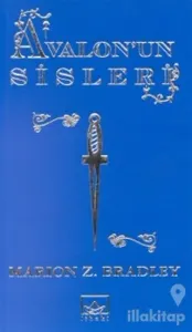 Avalon'un Sisleri 1. Kitap: Büyü Ustası