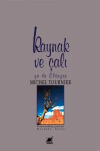 Kaynak ve Çalı