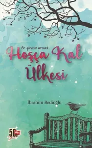 Hoşça Kal Ülkesi; Bir Gökyüzü Serenadı