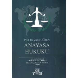 Anayasa Hukuku Zafer Gören