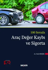 Araç Değer Kaybı ve Sigorta