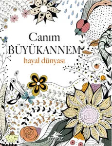 Canım Büyükannem - Hayal Dünyası