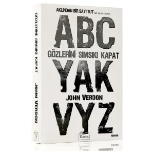 GÖZLERİNİ SIMSIKI KAPAT