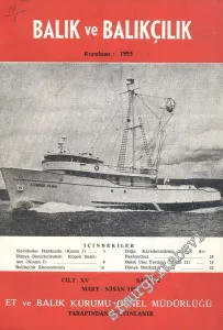 Balık ve Balıkçılık Dergisi - Sayı: 2, Mart - Nisan 1967, Cilt: 15
