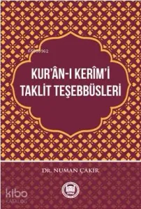 Kur'ân-ı Kerîm'i Taklit Teşebbüsleri