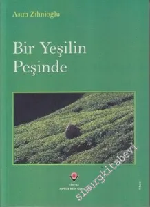 Bir Yeşilin Peşinde -
