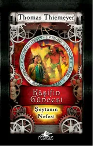 Kâşifin Güncesi - 4 Şeytanın Nefesi