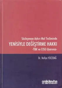 Yenisiyle Değiştirme Hakkı