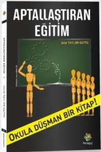 Aptallaştıran Eğitim