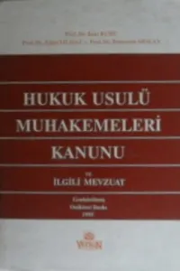 Hukuk Usulü Muhakemeleri Kanunu ve İlgili Mevzuat