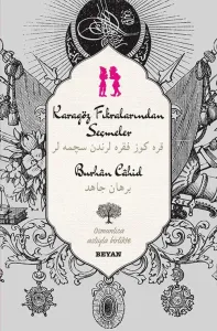 Karagöz Fıkralarından Seçmeler