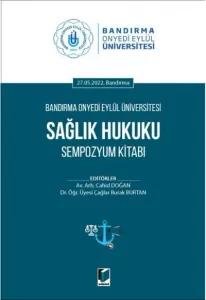 Sağlık Hukuku Sempozyum Kitabı