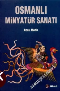 Osmanlı Minyatür Sanatı -        2005