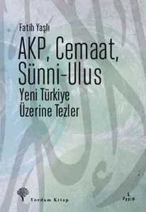 AKP, Cemaat, Sünni-Ulus
