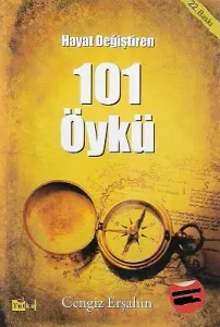 Hayat Değiştiren 101 Öykü