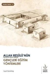 Allah Resulü'nün Gençleri Eğitim