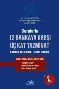 12 Bankaya Karşı Üç Kat Tazminat