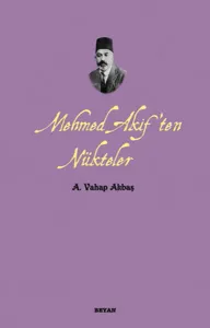Mehmed Akif'ten Nükteler
