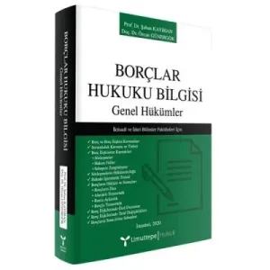 Borçlar Hukuku Bilgisi Genel Hükümler