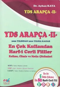 Yds Arapça II; En Çok Kullanılan Harf-i Cerli Fiiller Kelime Cümle ve Metin Çözümleri