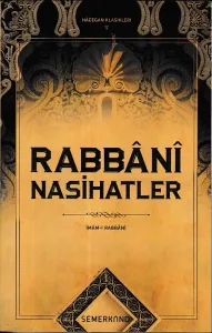 Rabbani Nasihatler; Hecegan Klasikleri
