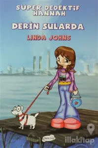 Süper Dedektif Hannah Derin Sularda