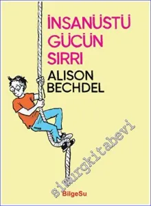 İnsanüstü Gücün Sırrı -