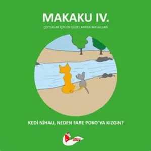 Makaku ıv. - Kedi Nihau, Neden Fare Poko'ya Kızgın