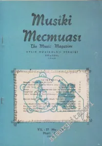 Musiki Mecmuası Aylık Müzikoloji Dergisi - Sayı: 404    Yıl: 37  Mart