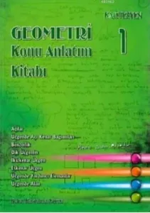 Geometri Konu Anlatım Kitabı 1